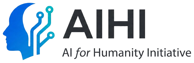 AIHI — AI For Humanity Initiative